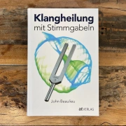 Buch | Klangheilung mit Stimmgabeln