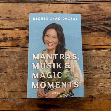 Mantras, Musik & Magic Moments