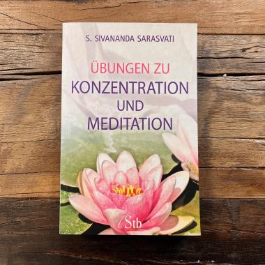 Übungen zu Konzentration und Meditation