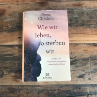 Wie wir leben, so sterben wir